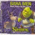 Baha Men • Best Years Of Our Lives CD-Single - pikkukuva 2