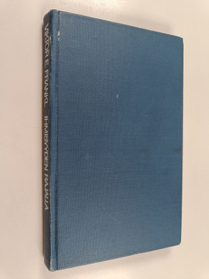 Viktor E. Frankl : Ihmisyyden rajalla
