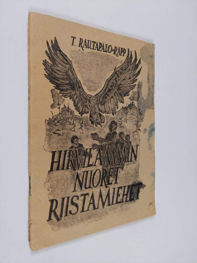 T. Rautapalo-Rapp : Hirvilammin nuoret riistamiehet