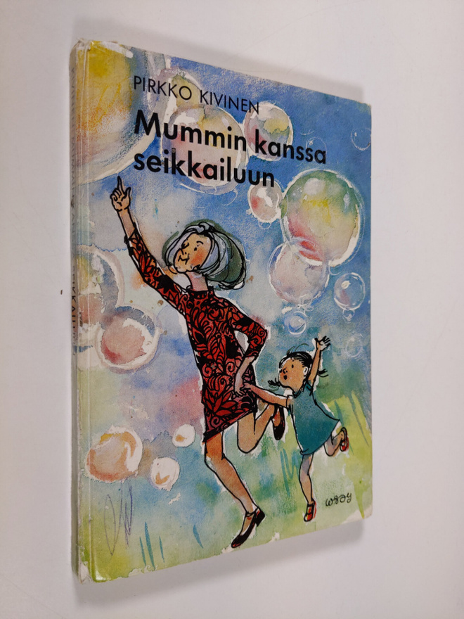 Pirkko Kivinen : Mummin kanssa seikkailuun