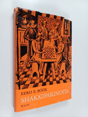 Eero E. Böök : Shakkipakinoita