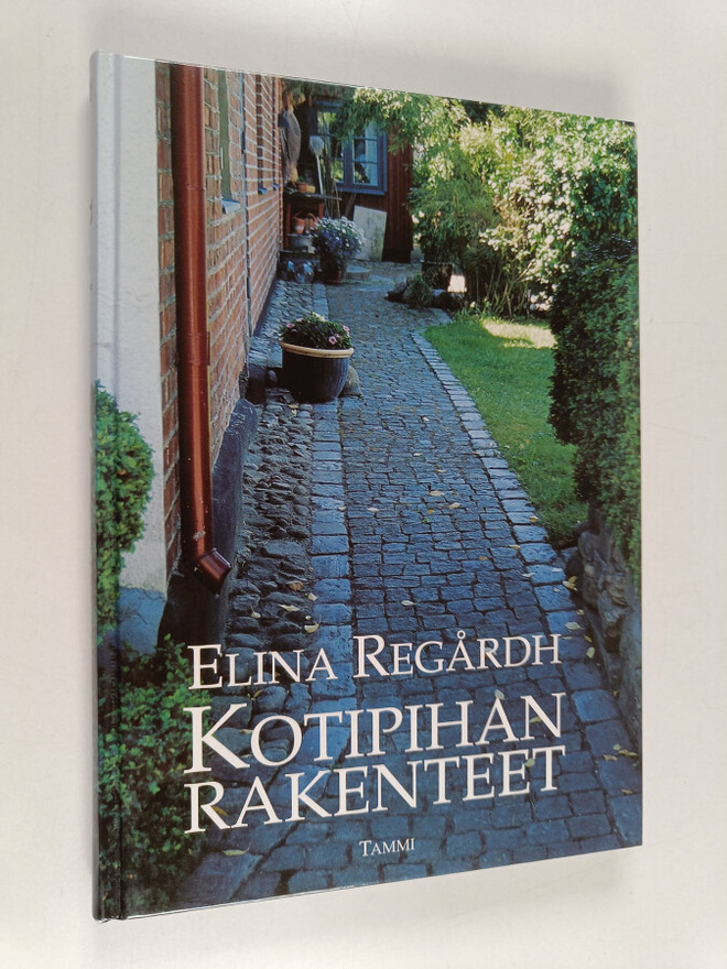 Elina Regårdh : Kotipihan rakenteet