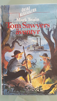 mark twain - tom sawyers äventyr