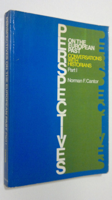 Norman F. Cantor : Perspectives on the European past : co...