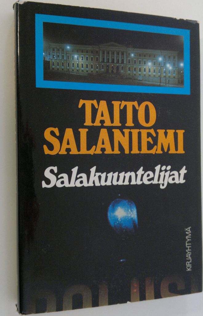 Taito Salaniemi : Salakuuntelijat