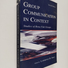 Lawrence R. Frey : Group Communication in Context : Studi... - pikkukuva 1