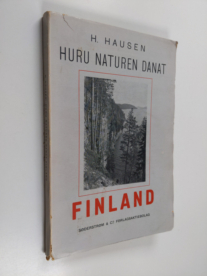 H.. Hausen : Huru naturen danat Finland