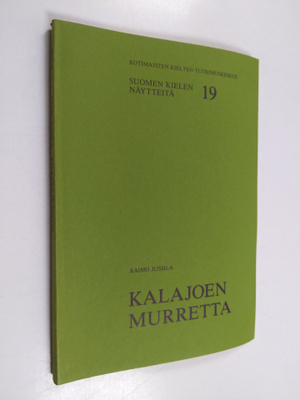 Raimo Jussila : Kalajoen murretta