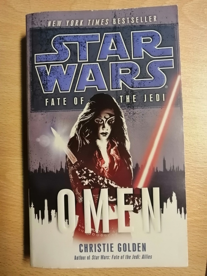 Golden, Christie: Star Wars: Fate of the Jedi book 2: Omen
