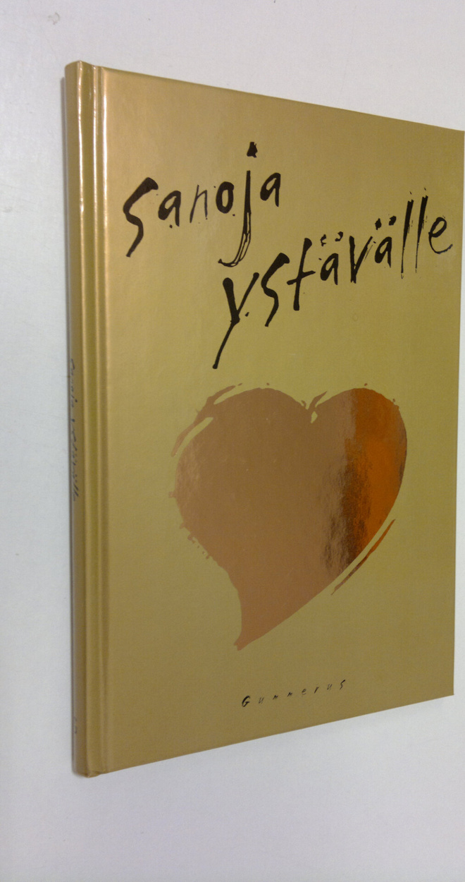 Arto (toim.) Manninen : Sanoja ystävälle