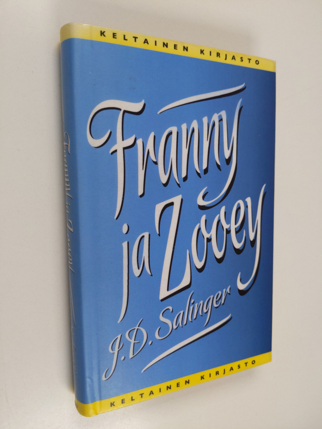 J. D. Salinger : Franny ja Zooey