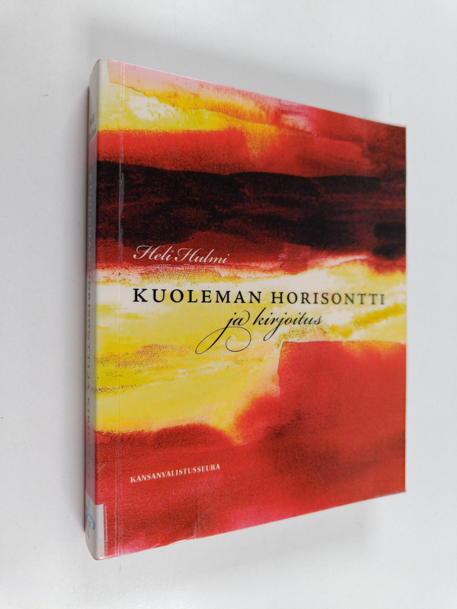Heli Hulmi : Kuoleman horisontti ja kirjoitus
