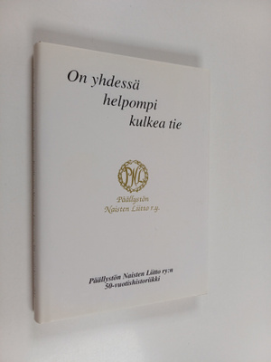 Jenny Saarimaa : On yhdessä helpompi kulkea tie : päällys...