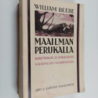 William Beebe : Maailman perukalla : kokemuksia ja seikka... - pikkukuva 1