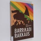 Karo Hämäläinen : Barrikadirakkaus - pikkukuva 1
