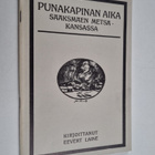 Eevert Laine : Punakapinan aika Sääksmäen Metsäkansassa - pikkukuva 1
