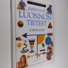 Judith Hann : Kiehtovat luonnontieteet - pikkukuva 1
