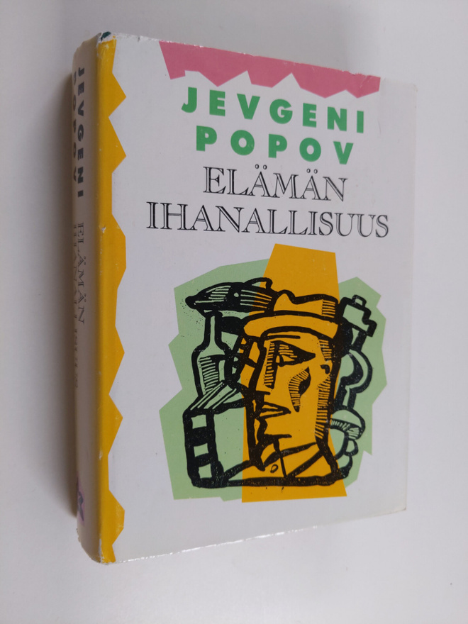 Jevgeni Popov : Elämän ihanallisuus : lukuja "romaani-leh...
