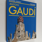 Rainer Zerbst : Gaudi 1852-1926 : Antoni Gaudi i Cornet :... - pikkukuva 1