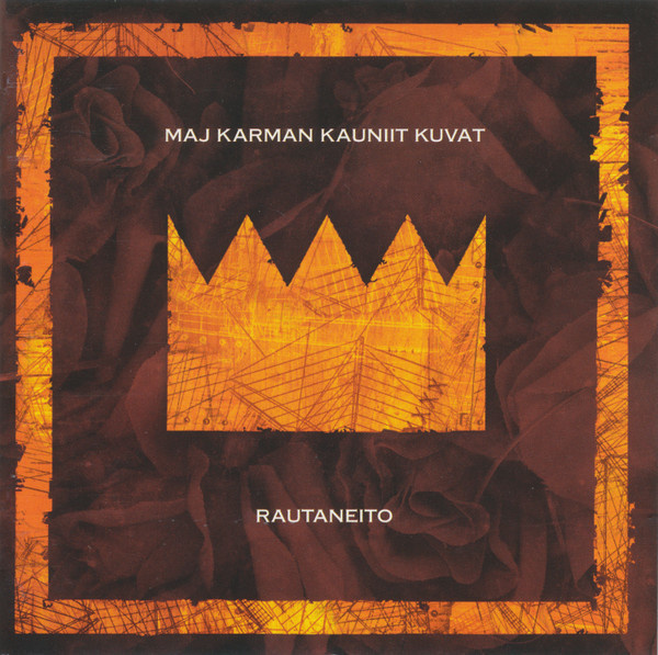 Maj Karman Kauniit Kuvat - Rautaneito CD HERRA YLPPÖ
