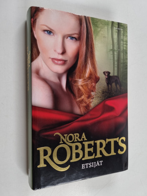 Nora Roberts : Etsijät