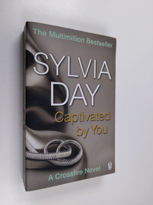 Sylvia Day : Captivated by You