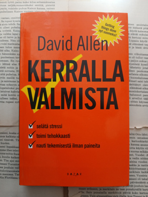 David Allen - Kerralla valmista (sid.)