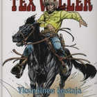 Tex Willer: Yksinäinen kostaja, Egmont 2006, sid., K4 + - pikkukuva 1