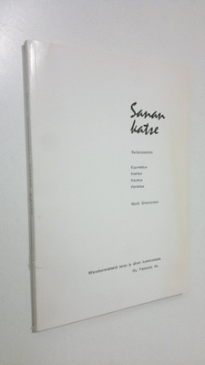Martti Silvennoinen : Sanan katse (signeerattu)
