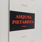 J. Kainulainen : Asejuna Pietarista 1918 - pikkukuva 1