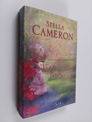 Stella Cameron : Neiti Toogood