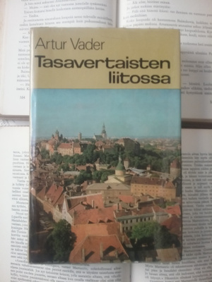 Artur Vader - Tasavertaisten liitossa (sid.)