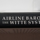 Airline Baron and Railway Count The Witte System in Russia - pikkukuva 4