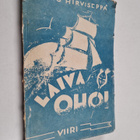 Reino Hirviseppä : Laiva ohoi! : kokoelma meri- ja merimi... - pikkukuva 1