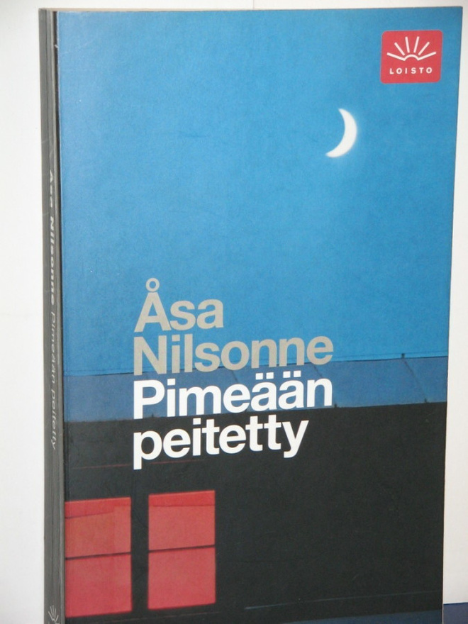 Åsa Nilsonne : Pimeään peitetty
