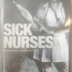 Sick Nurses - pikkukuva 1