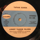 Tapani Kansa: R-A-K-A-S/ Lähdit taakse pilvien 7" - pikkukuva 3