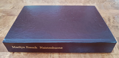 Marilyn French: Naistenhuone