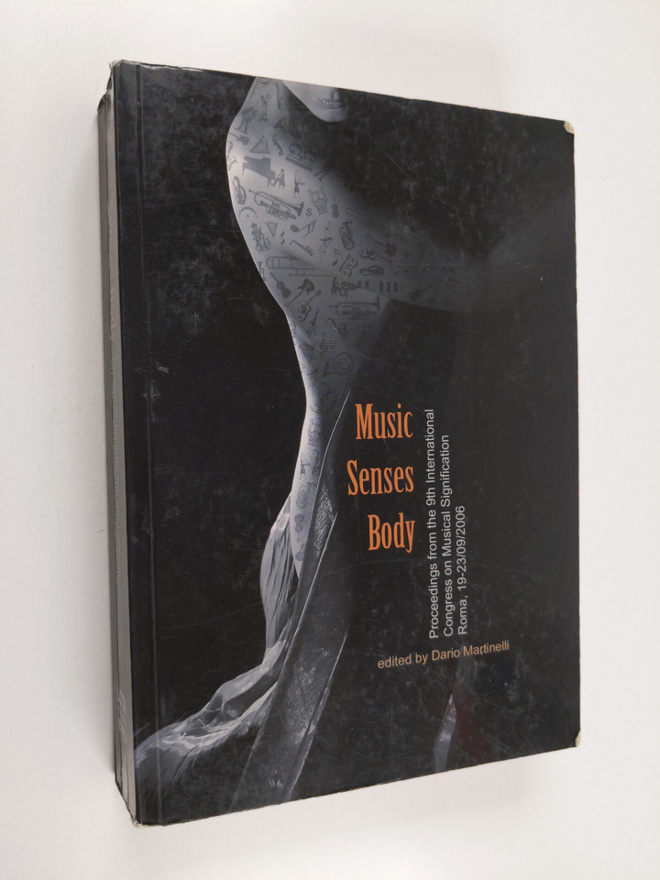 Music senses body : proceedings from the 9th Internationa...