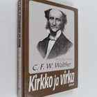 C.f.w Walther : Kirkko ja virka - pikkukuva 1