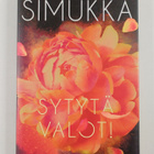 Salla Simukka : Sytytä valot! : pieniä kauniita tarinoita... - pikkukuva 1