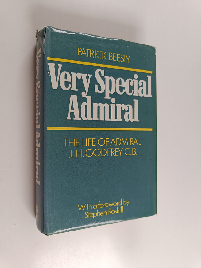 Patrick Beesly : Very special admiral : the life of admir...