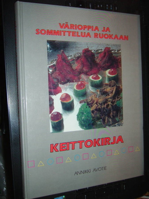 Avotie : Värioppia ja sommittelua ruokaan ( 1 p. 1991. )