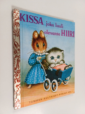 Miriam Norton : Kissa joka luuli olevansa hiiri