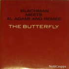 Blachman Meets Al Agami And Remee • The Butterfly PROMO CDS - pikkukuva 1