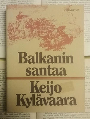 Keijo Kylävaara - Balkanin santaa (sid.)