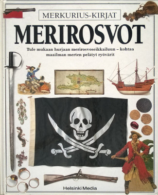 Merkurius-Kirjat: Merirosvot (sid. Helsinki Media 1996)