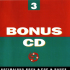 Various • Bonus CD 3: Kotimainen Rock & Pop & Dance - pikkukuva 1