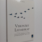 Dan Andersen : Visionärt ledarskap : gemensamma värdering... - pikkukuva 1