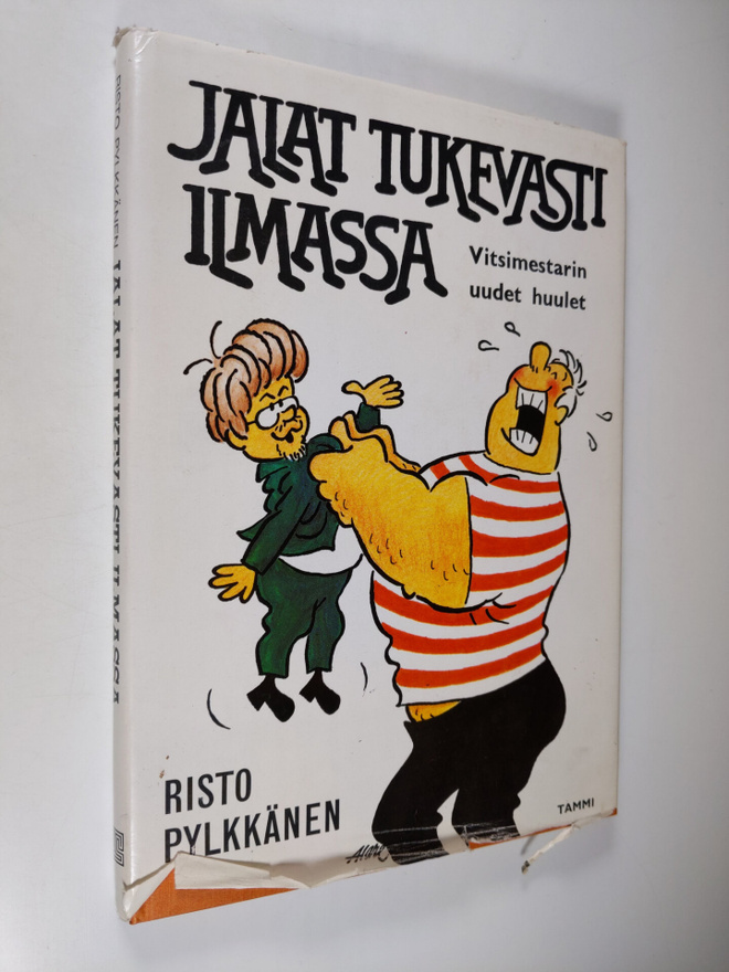 Risto Pylkkänen : Jalat tukevasti ilmassa : vitsinkerronn...